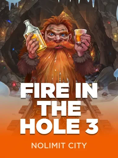 Fire in the Hole at JILIDREAM